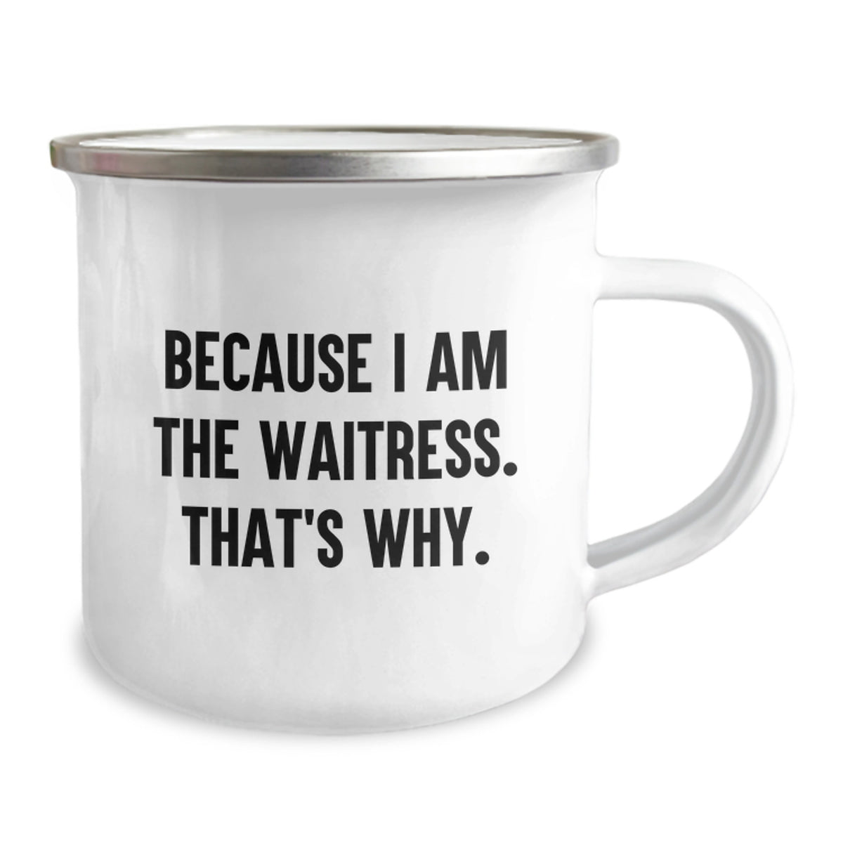 Bold Waitress Camping Mug Novelty Birthday Gift Fun for Friends - Image 2