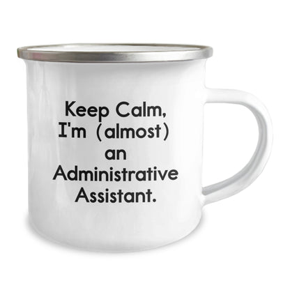 Christmas Gift for Her Keep Calm, I'm (Almost) An Administrative - Image 2