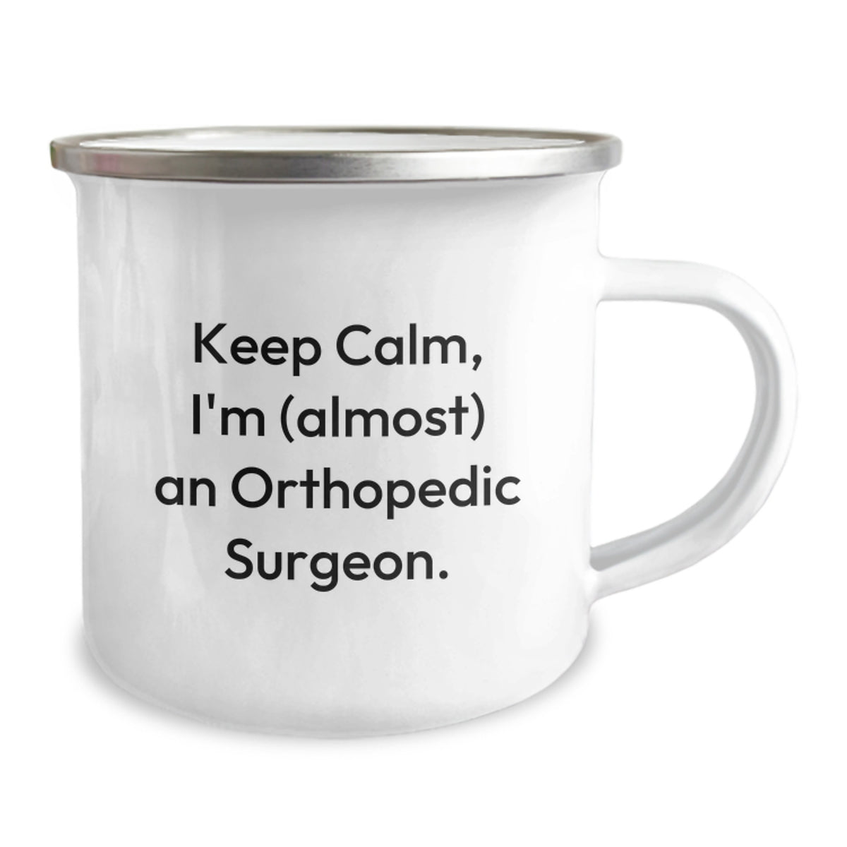 Orthopedic Surgeon Gift for Him - Keep Calm Keepsake Camping Mug - Image 2