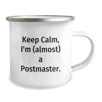 Postmaster Gift for Him - Keep Calm, I'm (Almost) A Postmaster Keepsake - Image 2