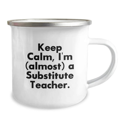 Substitute Teacher Camping Mug Gift for Him - Keep Calm Keepsake - Image 2