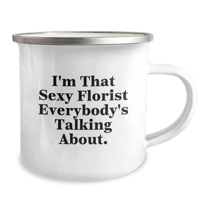 Christmas Gift for Her - That Sexy Florist Quote Camping Mug Present - Image 2