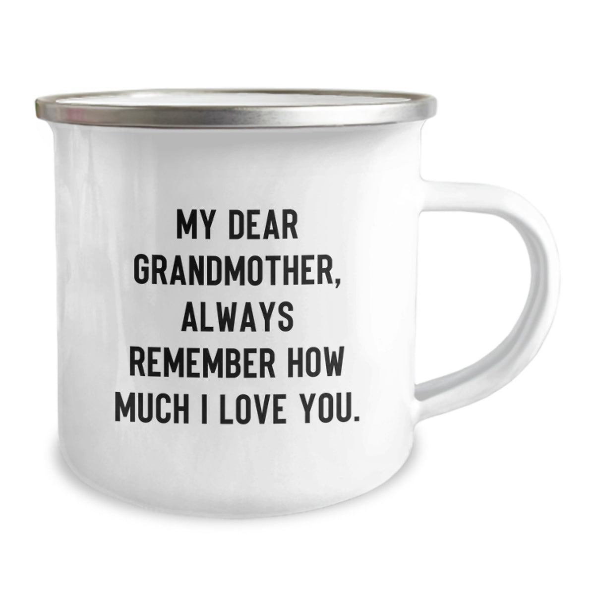 Funny Grandmother Gifts from Family, Personalized Camping Mug for Birthday, 'My Dear Grandmother, Always Remember How Much I Love You.' - Image 2
