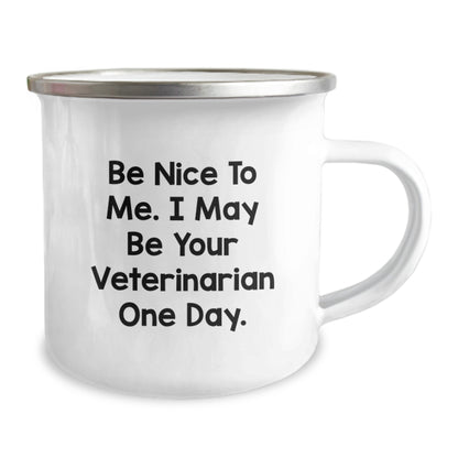 Funny Veterinary Humor Gifts from Men to Friends, Unique Birthday Unique Gifts for Veterinarian, Camping Mug with Quote 'Be Nice To Me' - Image 2