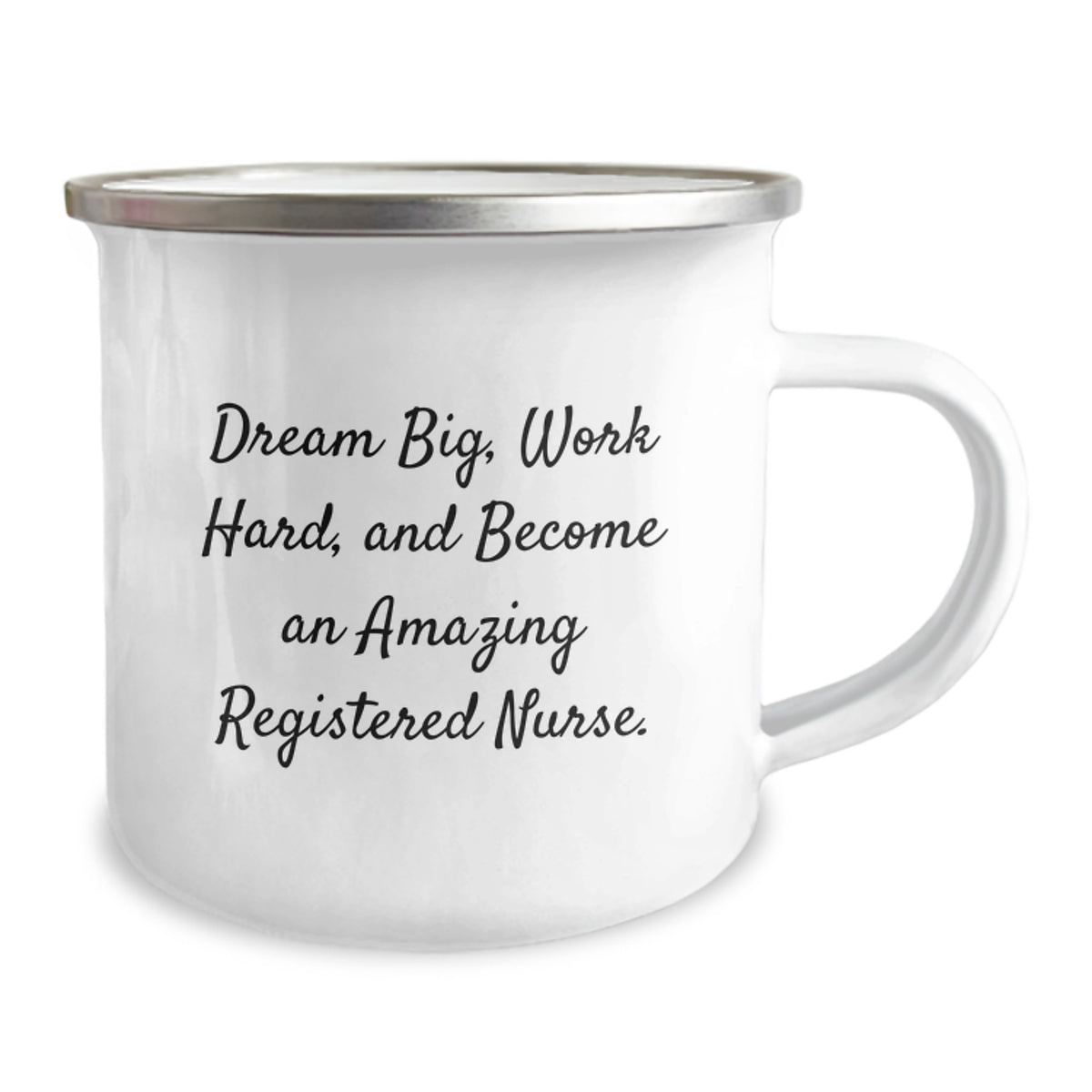 Funny Inspirational Registered Nurse Gifts from Family for Graduation Unique Camping Mugs with 'Dream Big, Work Hard, And Become An Amazing Registered Nurse.' Quote - Image 2