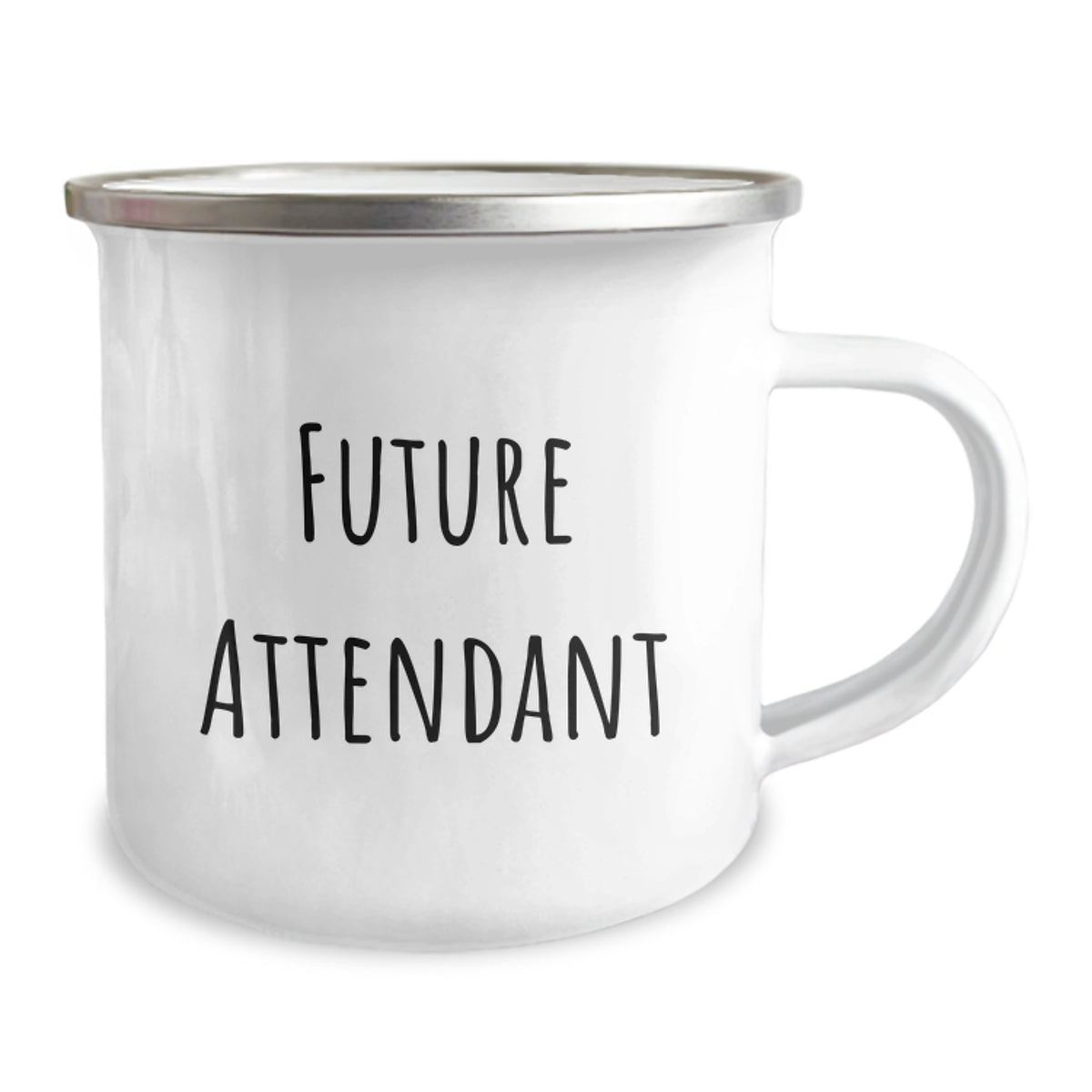 Funny Future Attendant Graduation Gifts from Friends to Attendants - Camping Mug, Stainless Steel with Enamel Finish, 12 oz Capacity, Inspirational Quote - Image 2