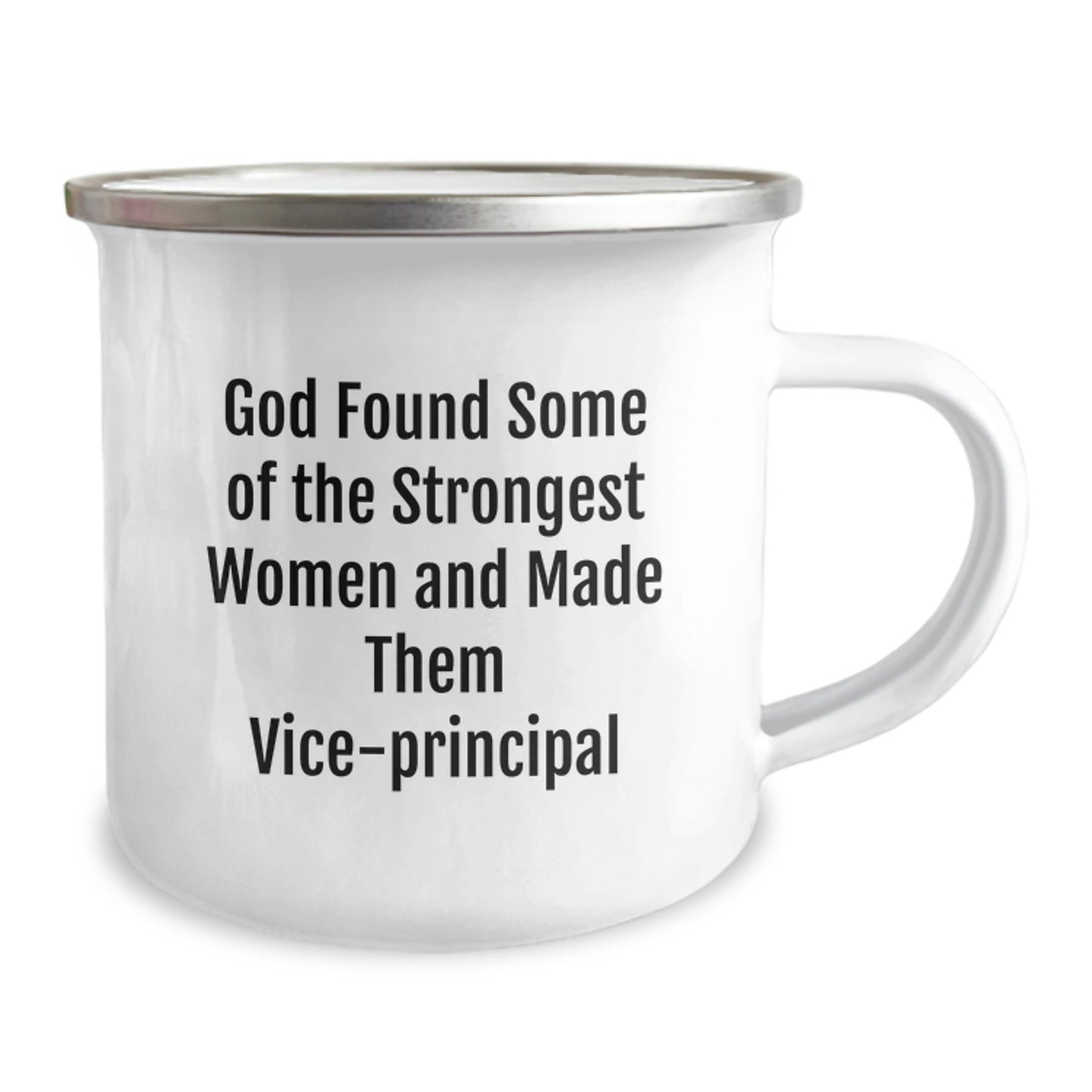 Funny Vice-principal Gifts from Friends for Vice-principal Women, 'God Found Some Of The Strongest Women And Made Them Vice-principal' Christmas Unique Gifts for Vice-principal Camping Mug - Image 2