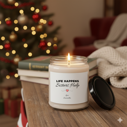 Life Happens, Sisters Help Personalised Sister Candle – 9oz Soy Wax Gift