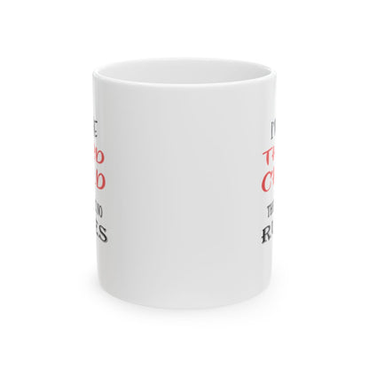 Third Child - There Are No Rules - Ceramic Mug