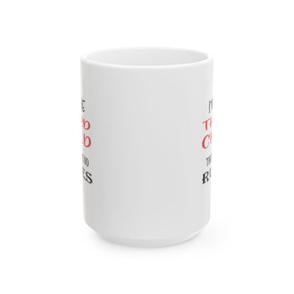 Third Child - There Are No Rules - Ceramic Mug
