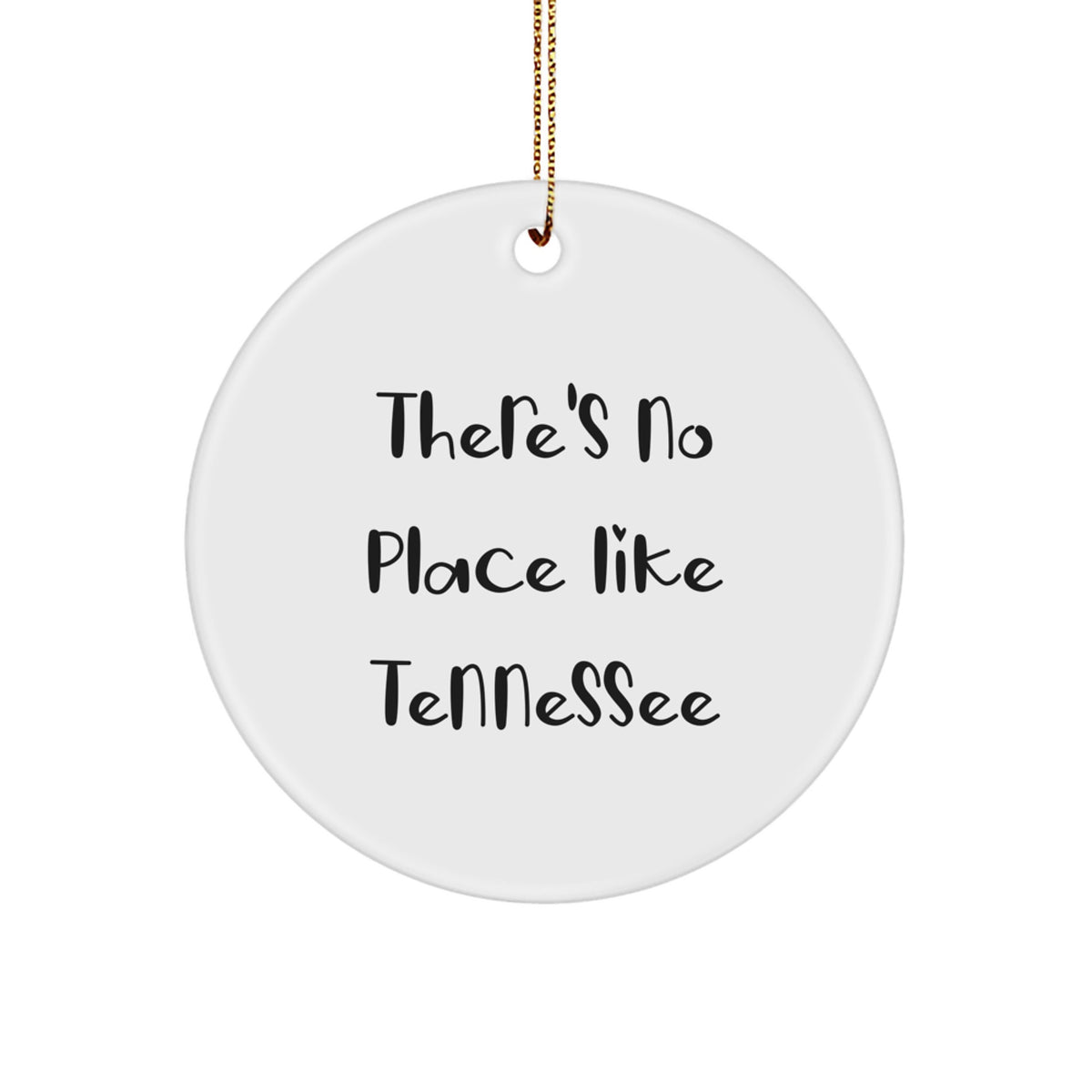 Tennessee Circle Ornament Gifts for Friends from Home - 'There's No Place Like Tennessee' Christmas Unique Ornament - Image 1