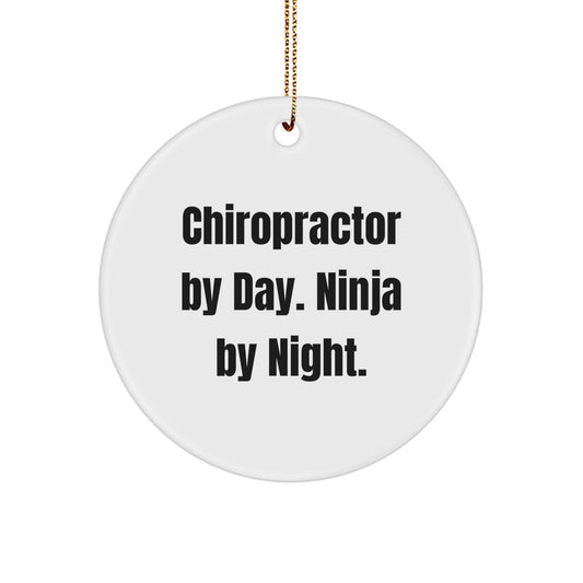 Funny Chiropractor Gifts for Men Funny Chiropractor Circle Ornament 'Chiropractor By Day. Ninja By Night.' White Christmas Unique Ornament for Office Decor - Image 1