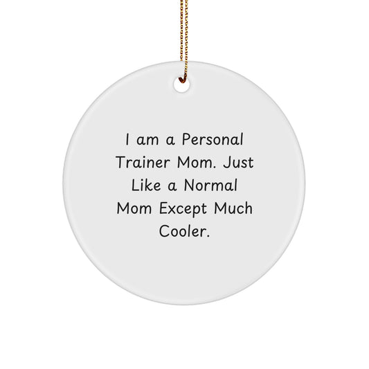 Personal Trainer Mom Novelty Christmas Ornament for Friends Gift - Image 1