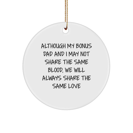 Bonus Dad Love Circle Ornament, Funny Quote Gifts for Men, Unique Christmas Unique Gifts from Friends, Family, or Coworkers - Image 1