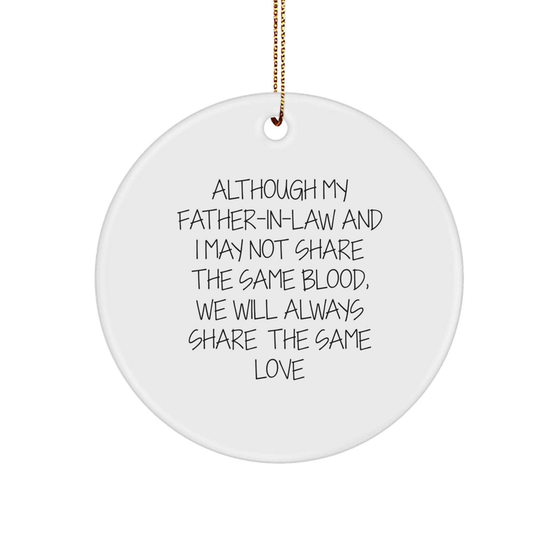 Inspirational Father-in-law Gifts for Christmas - 'Although My Father-in-law...' Circle Ornament, Gifts from Family to Father-in-law, for Him - Image 1
