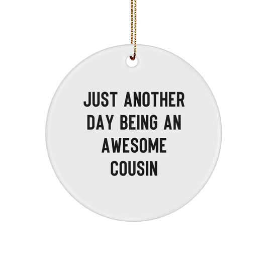 Cousin Love Christmas Circle Ornament Gifts from Family, Funny Cousin Gifts for Cousin - Image 1