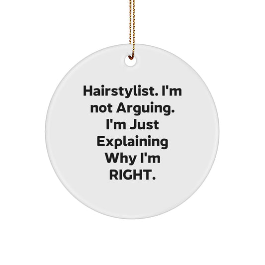 Funny Hairstylist Circle Ornament Gifts from Friends and Family for Christmas - Image 1