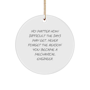 Funny Mechanical Engineer Gifts from Family - Circle Ornament for Christmas Unique Presents - Image 1