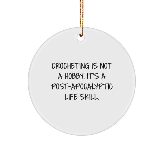 Gifts from Crocheting Lovers - Circle Ornament, Crocheting is Not a Hobby, Funny Crocheting Gifts for Christmas, Crocheting Decorations for Crocheting Enthusiasts, Crocheting Circle Ornament - Image 1