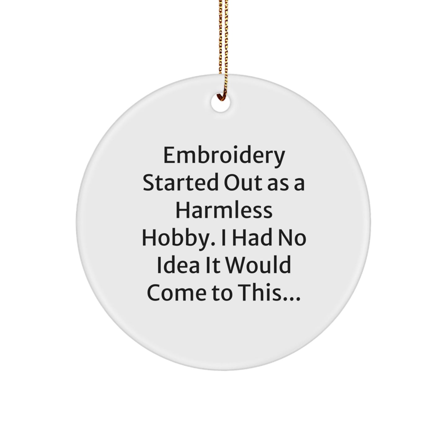 Embroidery Circle Ornament Gifts from Friends, Family, or Coworkers for Embroidery Lovers - Image 1