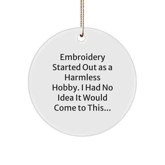 Embroidery Circle Ornament Gifts from Friends, Family, or Coworkers for Embroidery Lovers - Image 1