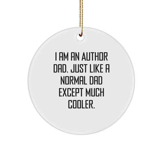 Author Circle Ornament Gifts from Dad for Author Friends, Funny Author Christmas Ornaments for Author Family - Image 1