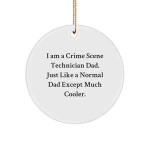 Funny Crime Scene Technician Gifts from Dad, Unique Circle Ornament for Crime Scene Technician Men, Christmas Unique Gifts for Crime Scene Technician Dads - Image 1