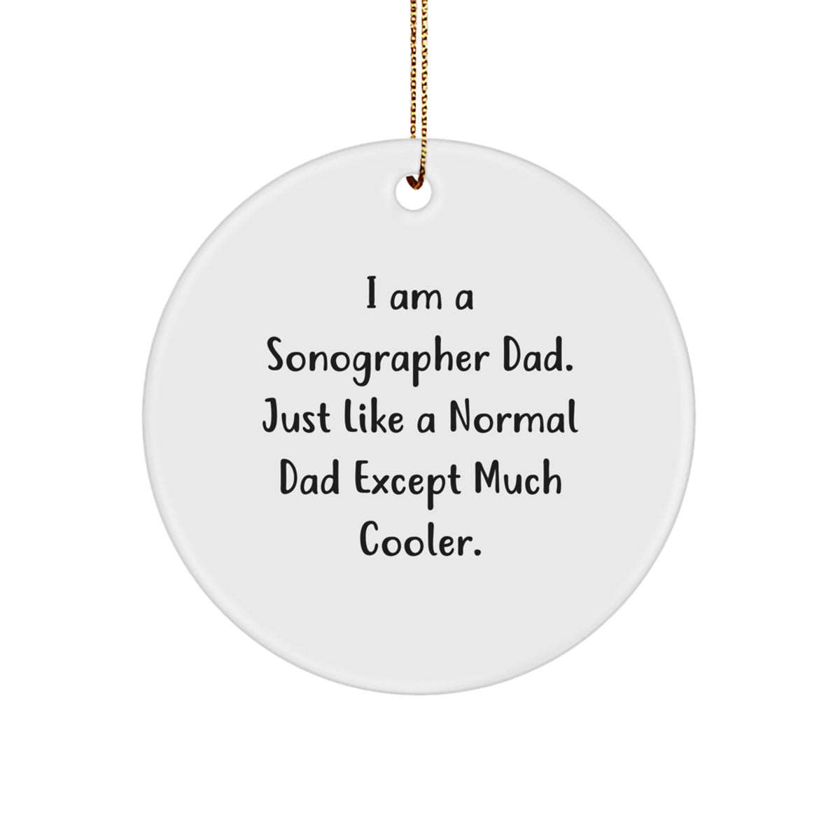 Christmas Gift for Her Sonographer Dad Ornament Present - Image 1