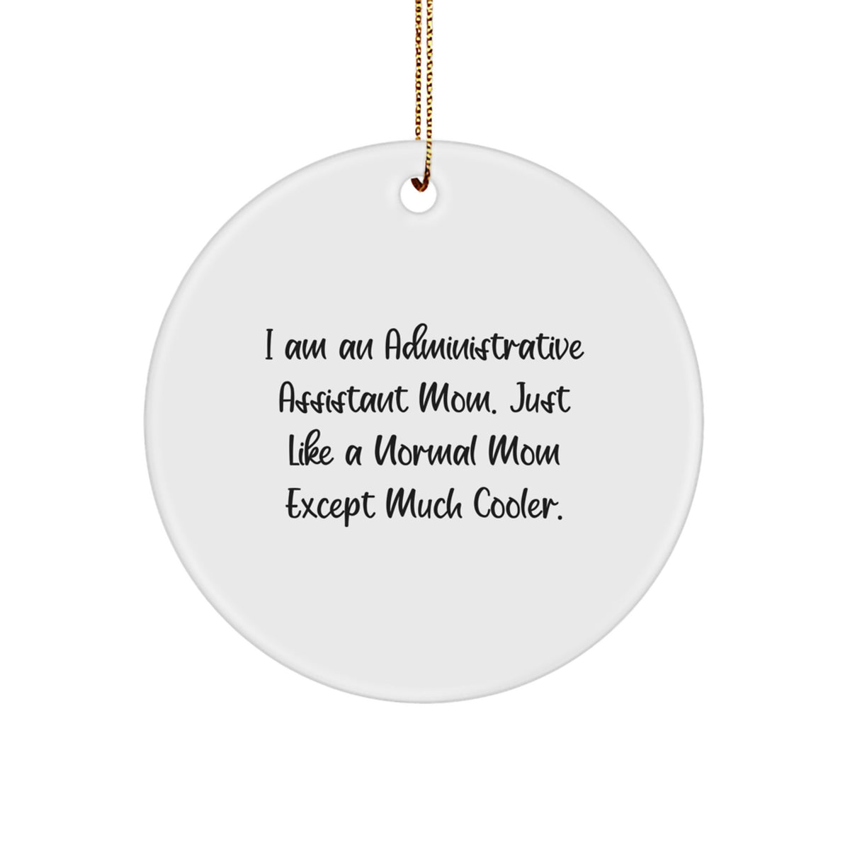 Christmas Gift for Her Administrative Assistant Present Ornament - Image 1