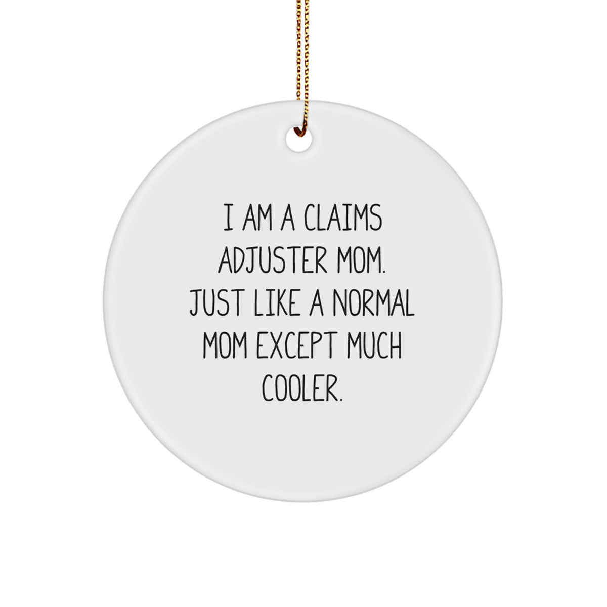 Cool Claims Adjuster Mom Christmas Ornament Gift for Friends - Image 1