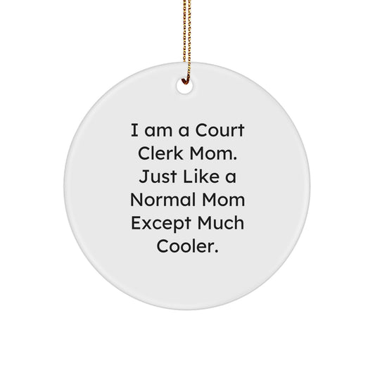 Court Clerk Christmas Circle Ornament Funny Mom Gifts from Men to Court Clerk Women Friends Family - Image 1