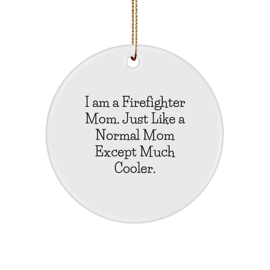 Firefighter Mom Keepsake Christmas Tree Ornament for Him Gift - Image 1
