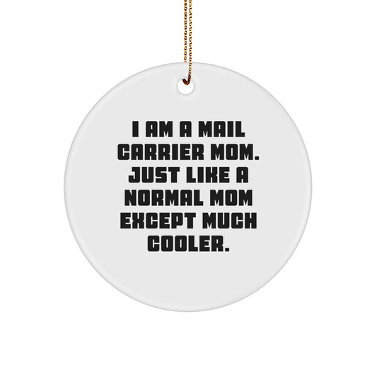 Bright Mail Carrier Mom Keepsake Christmas Ornament for Him Gift - Image 1