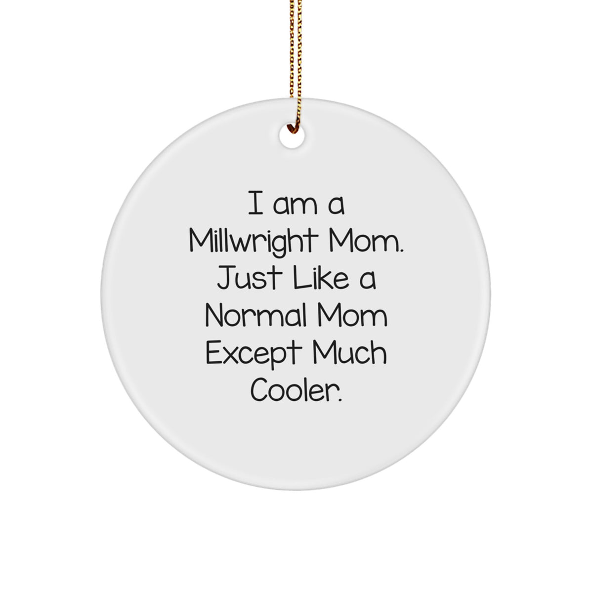 Millwright Circle Ornament Idea for Coworkers Christmas Gift - Image 1