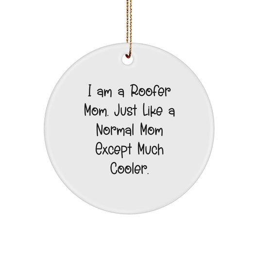 Christmas Ornament Gift for Her Present Roofer Mom Circle Keepsake - Image 1
