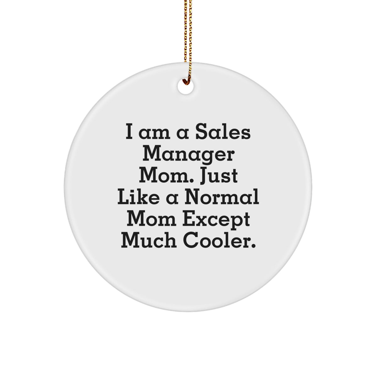 Christmas Gift for Her Sales Manager Mom Ornament Present Bright - Image 1