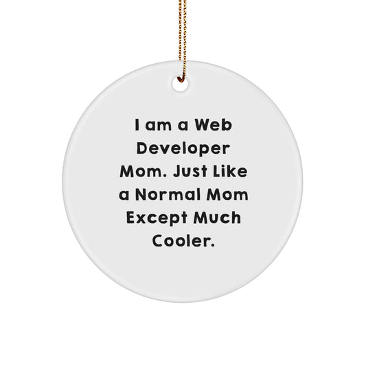 Web Developer Mom Keepsake Vibrant Cool Christmas Ornament for Him Gift - Image 1