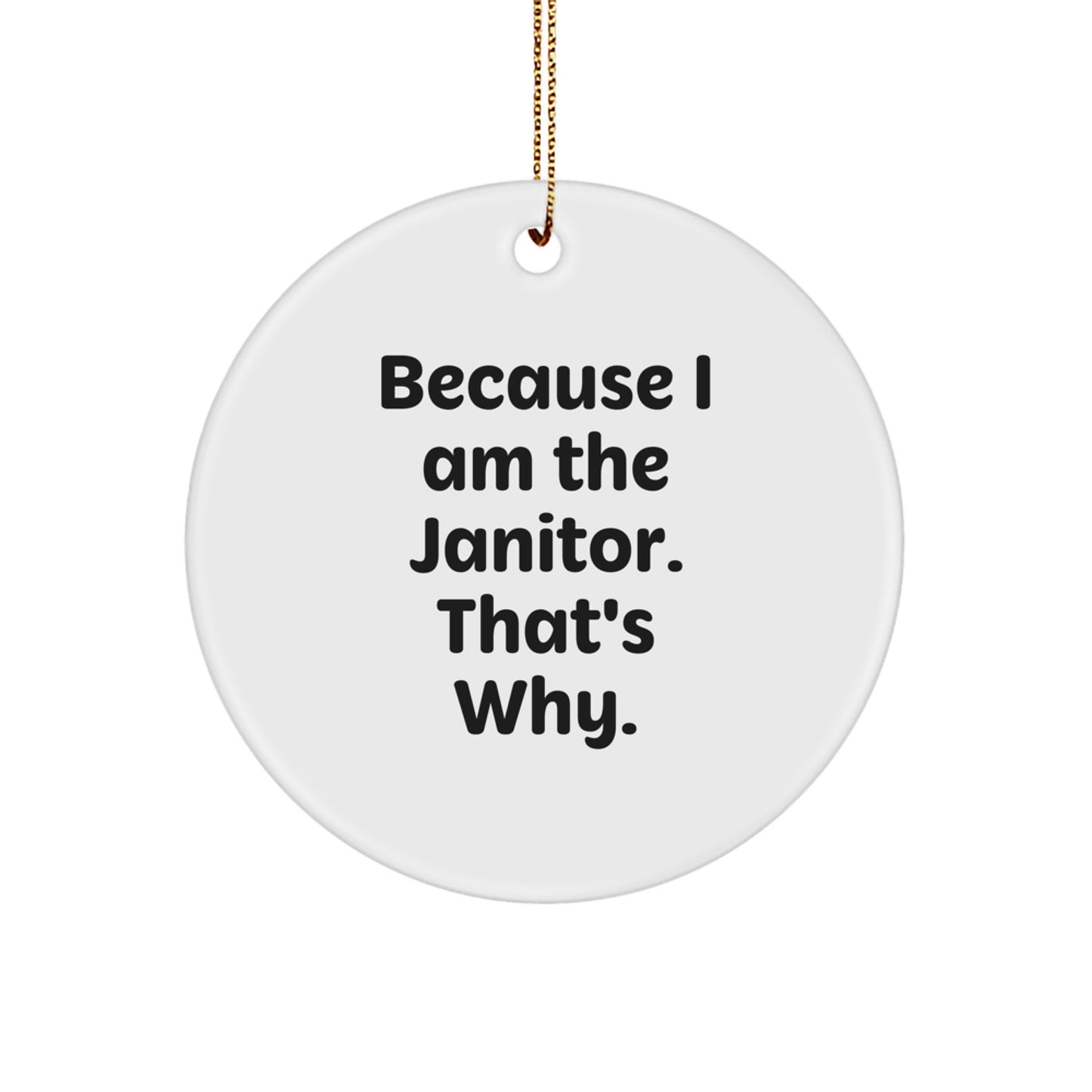 Sassy Janitor Novelty Christmas Ornament Gift for Friends - Image 1