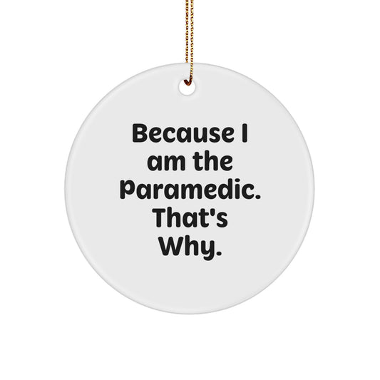 Paramedic Favorite Circle Ornament for Kids Christmas Gift - Image 1