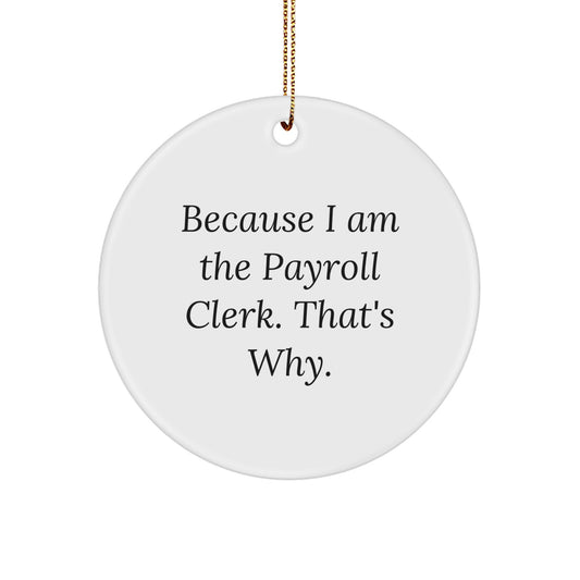Payroll Clerk Keepsake Durable MDF White Christmas Ornament for Him Gift - Image 1