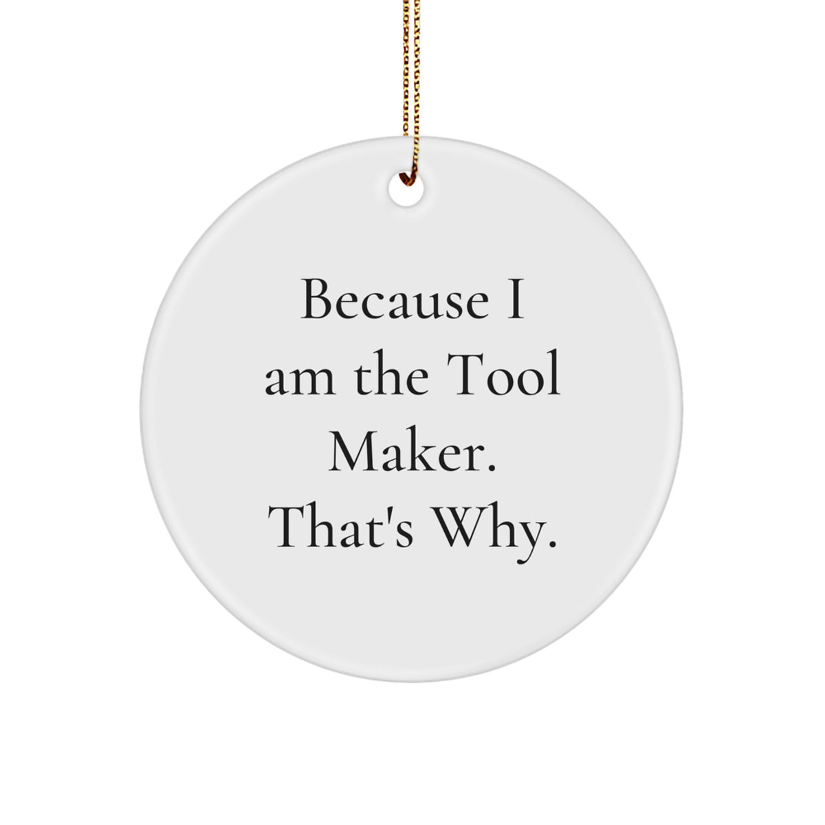 Tool Maker Memento Circle Ornament for Teens Christmas Gift - Image 1