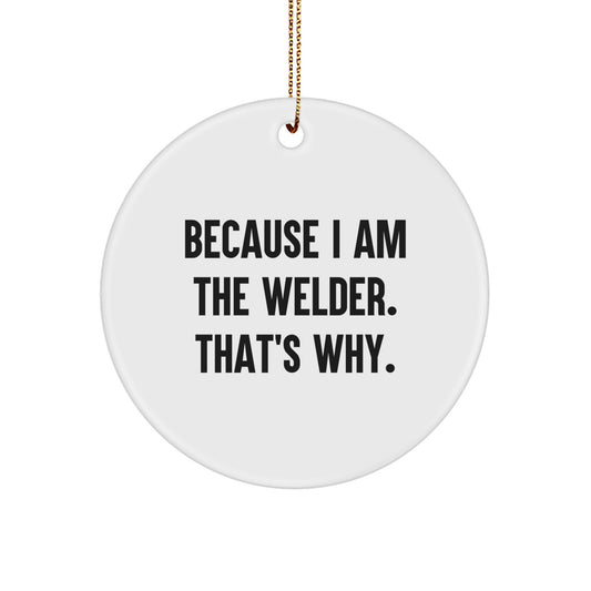 Circle Ornament for Coworkers Idea – Welder Christmas Gift Surprise - Image 1
