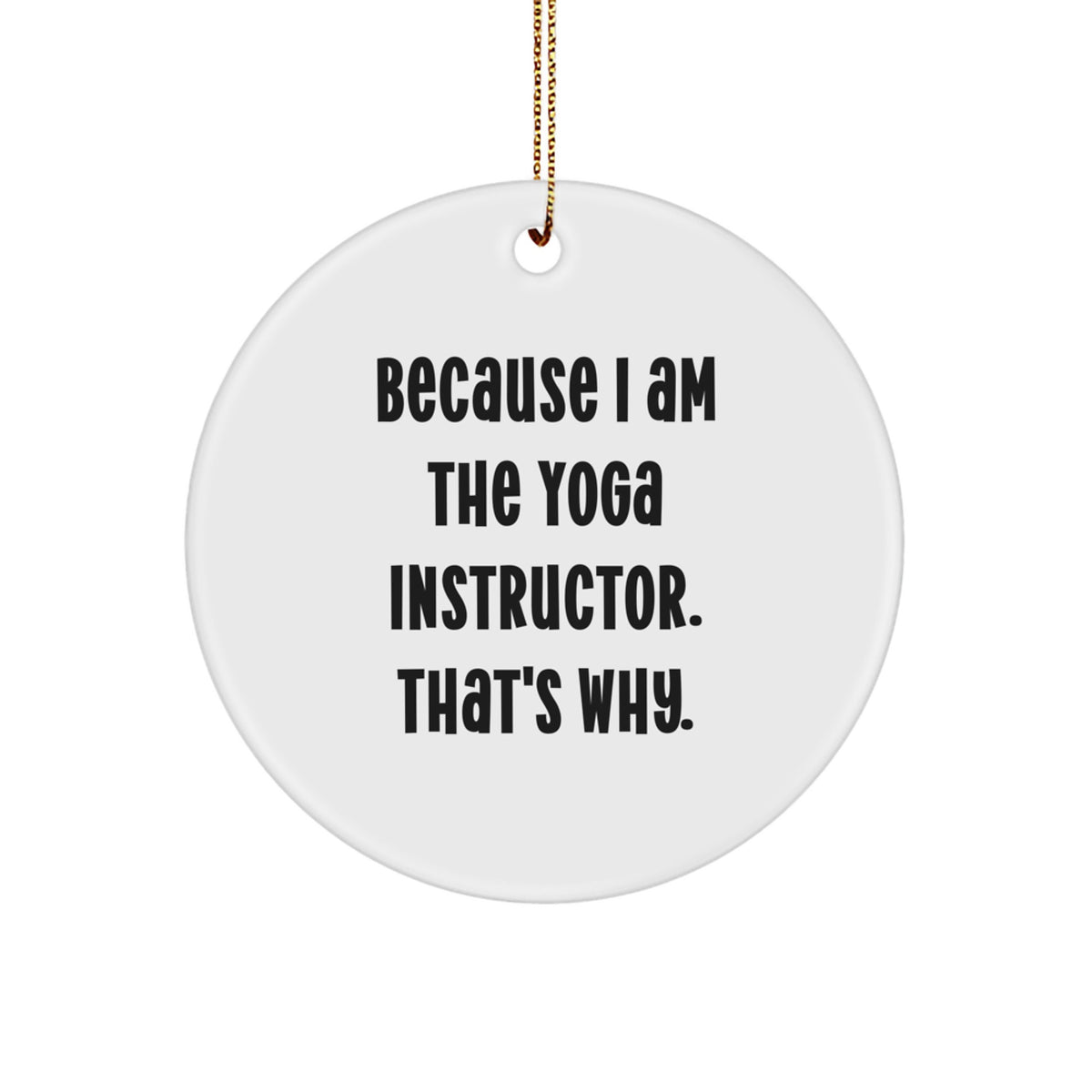 Yoga Instructor White Circle Ornament for Coworkers Idea Christmas Gift - Image 1
