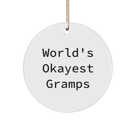 Christmas Ornament Gift for Gramps - World's Okayest Gramps - Image 1