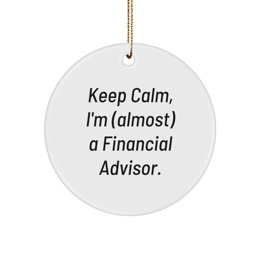 Witty Financial Advisor Christmas Ornament Novelty for Friends Gift - Image 1