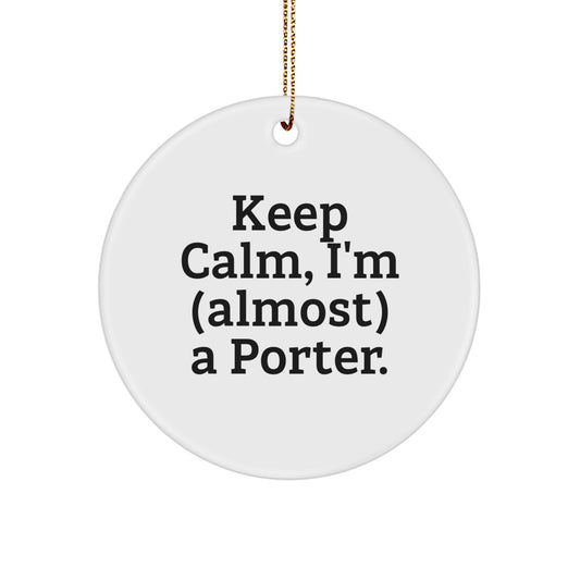 Family Porter Circle Ornament Gift – Keep Calm, I'm a Porter Christmas - Image 1