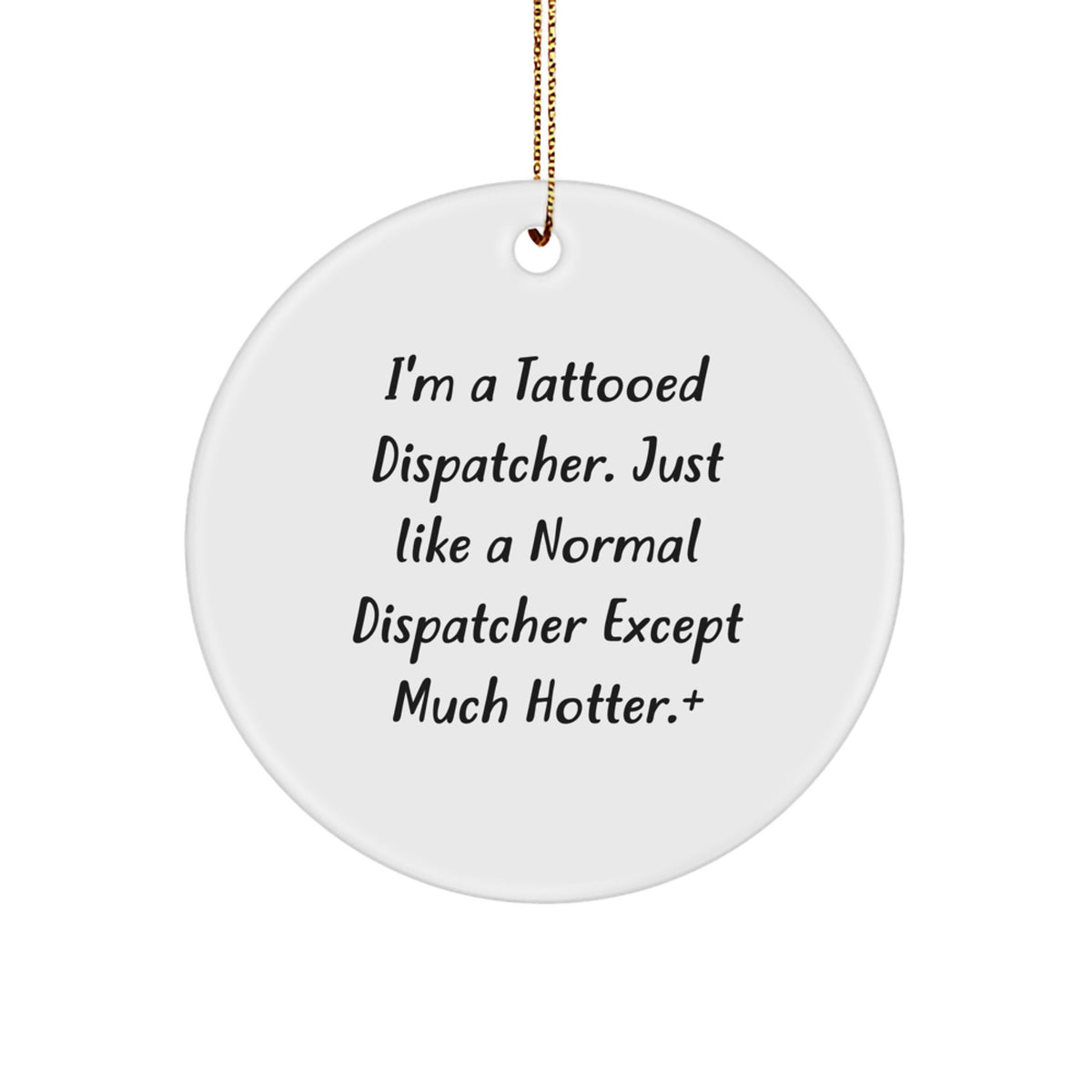 Christmas Ornament Gift for Coworkers - Tattooed Dispatcher Idea A - Image 1