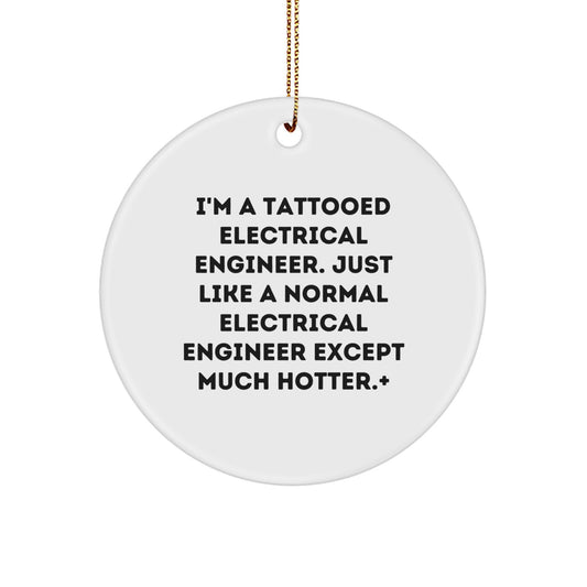 Christmas Gift Humorous Electrical Engineer Ornament for Teens - Image 1