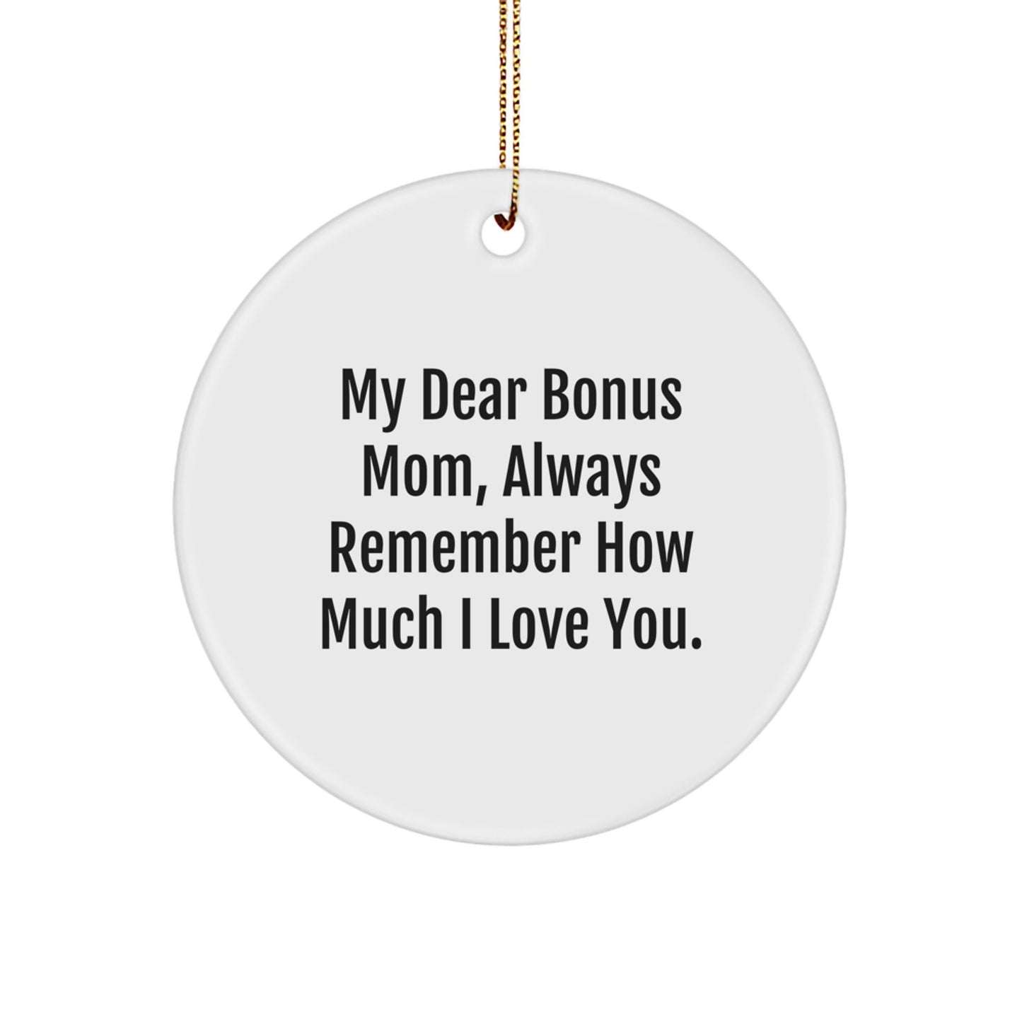 Funny Circle Ornament for Bonus Mom - Gifts from Family on Christmas Unique Gifts - Image 1