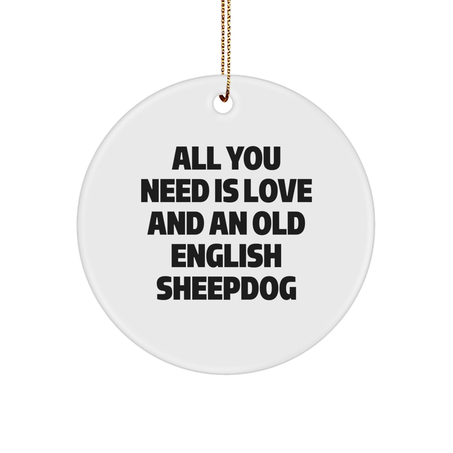 Funny Old English Sheepdog Circle Ornaments for Christmas Unique Gifts from Friends, Perfect for Old English Sheepdog Lovers - Image 1